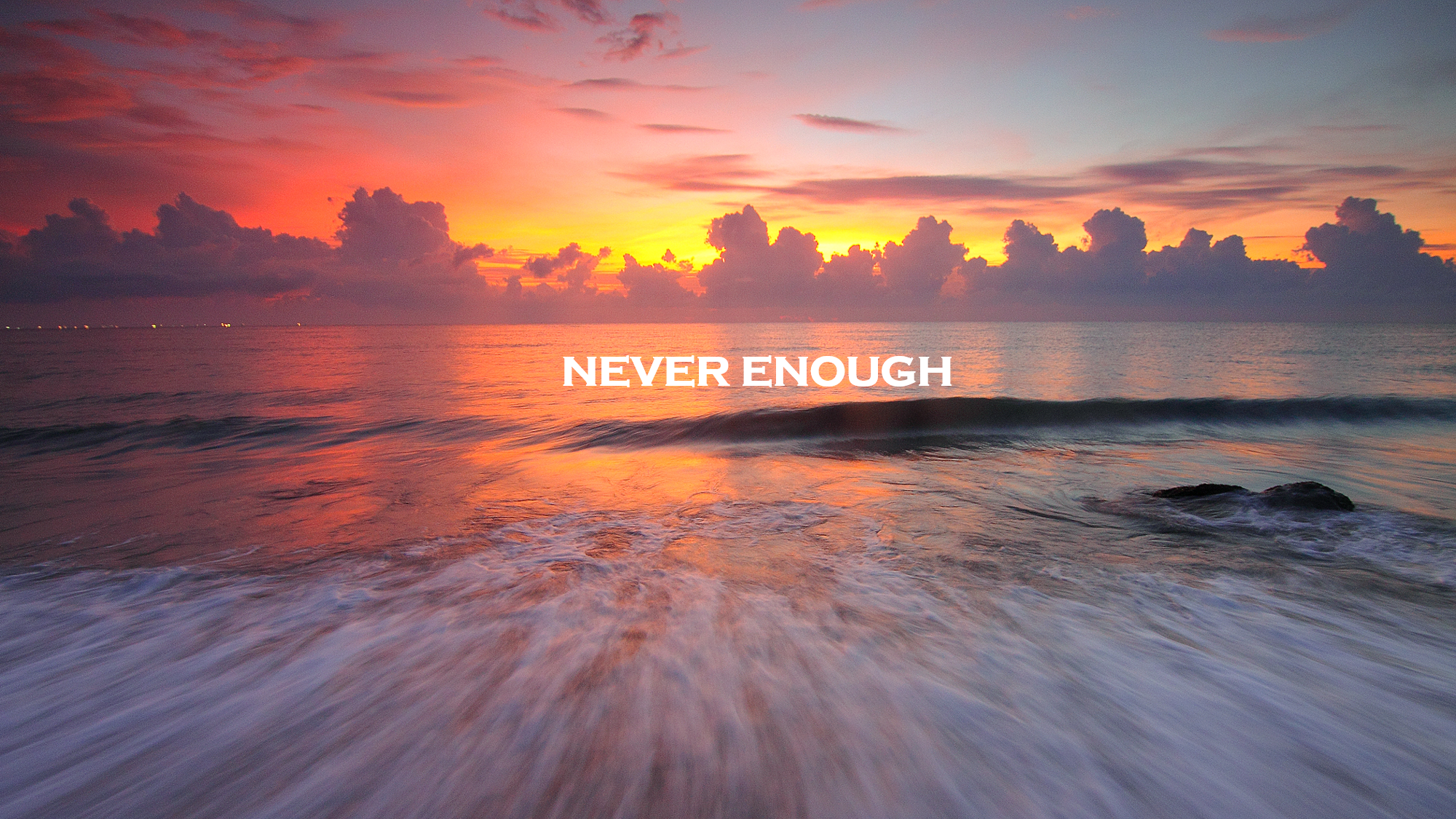 never enough　インフォマスターズ